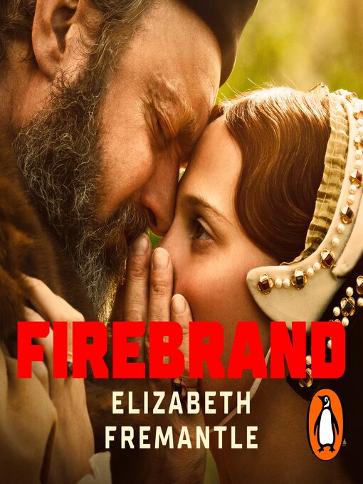 Title details for Firebrand by Elizabeth Fremantle - Wait list